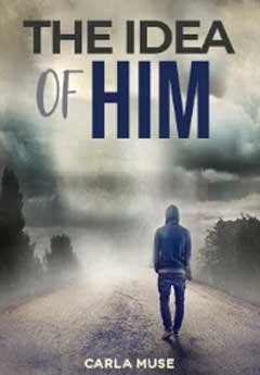 The Idea Of Him